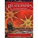 The Secret Language Of Relationships: Your Complete Personology Guide to Any Relationship with Anyone