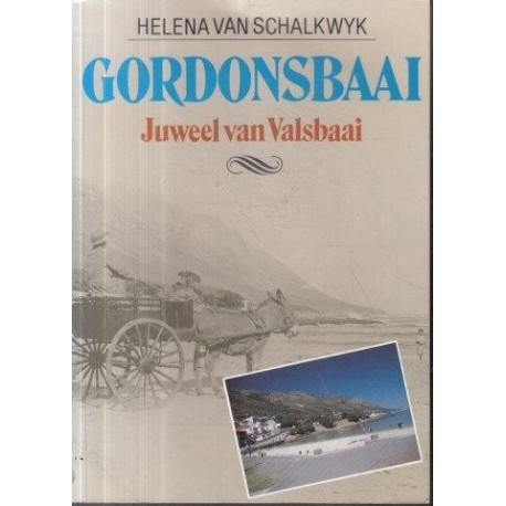 Gordonsbaai - Juweel van Valsbaai
