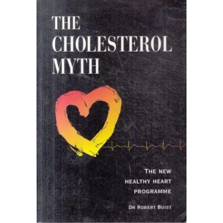 The Cholesterol Myth