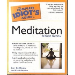 The Complete Idiot's Guide To Meditation (2nd Edition)
