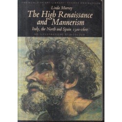 The High Renaissance And Mannerism: Italy, The North, And Spain, 1500-1600