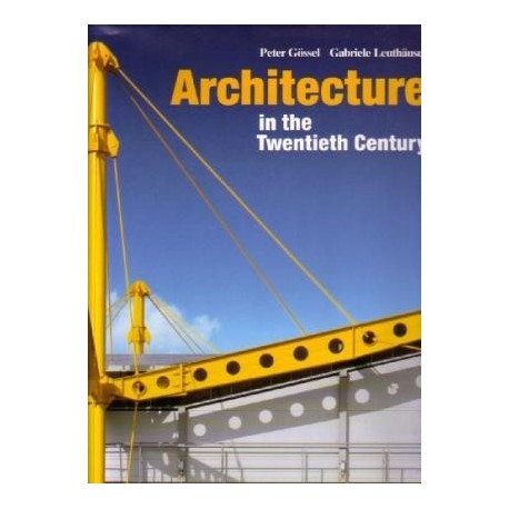 Architecture In The Twentieth Century