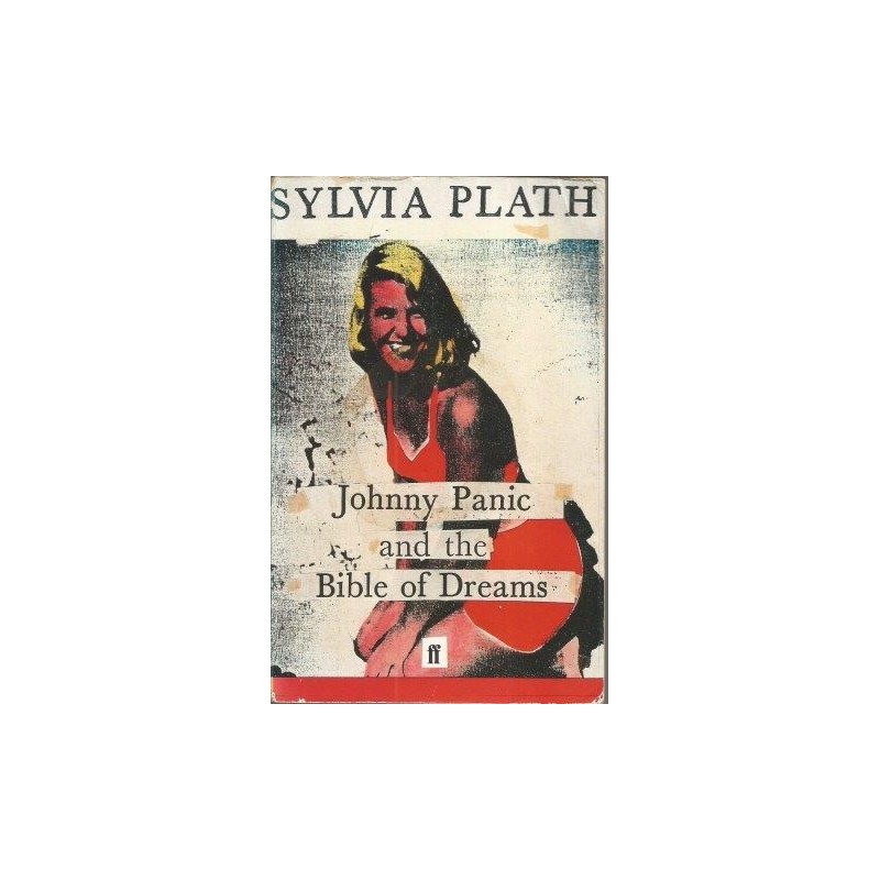 Plath Sylvia Johnny Panic And The Bible Of Dreams