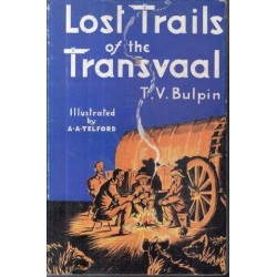 Lost Trails of the Transvaal (Signed)