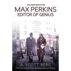 Max Perkins: Editor Of Genius