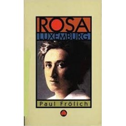 Rosa Luxemburg: Ideas In Action