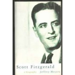 Scott Fitzgerald - A Biography