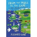 From the Mull to the Cape: A Gentle Bike Ride on the Edge of Wilderness