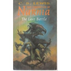 The Last Battle (Chronicles Of Narnia 7)