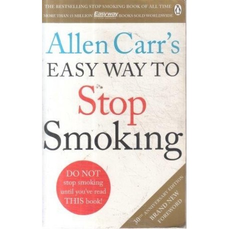 Allen Carr's The Easy Way To Stop Smoking