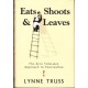 Eats, Shoots & Leaves