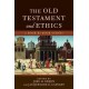 The Old Testament And Ethics: A Book-By-Book Survey