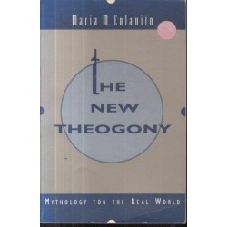 The New Theogony: Mythology For The Real World