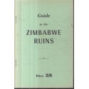 Guide to the Zimbabwe Ruins (3rd ed, rewritten)