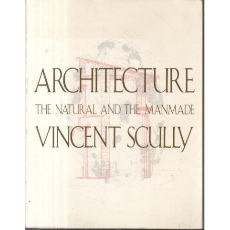 Architecture - The Natural and the Manmade