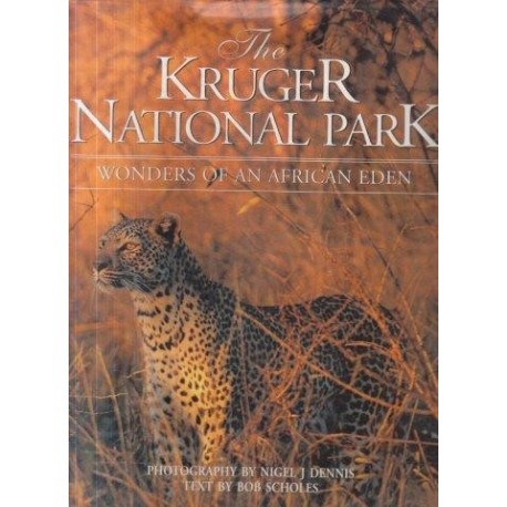 The Kruger National Park: Wonders of an African Eden