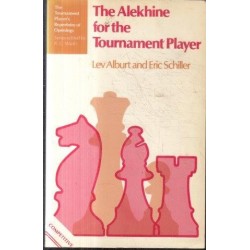 The Alekhine for the Tournament Player