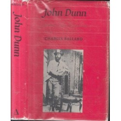 John Dunn - the White Chief of Zululand