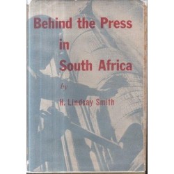 Behind the Press in South Africa