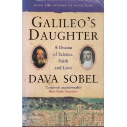 Galileo's Daughter: A Drama Of Science, Faith And Love