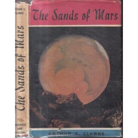 The Sands of Mars (First Edition)