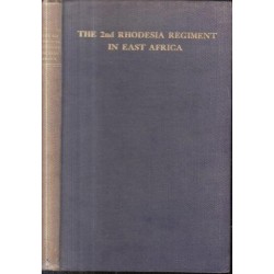 The 2nd Rhodesia Regiment in East Africa
