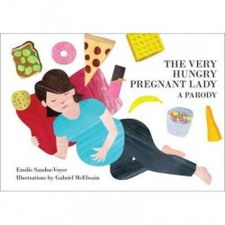The Very Hungry Pregnant Lady - A Parody