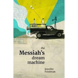 The Messiah's Dream Machine