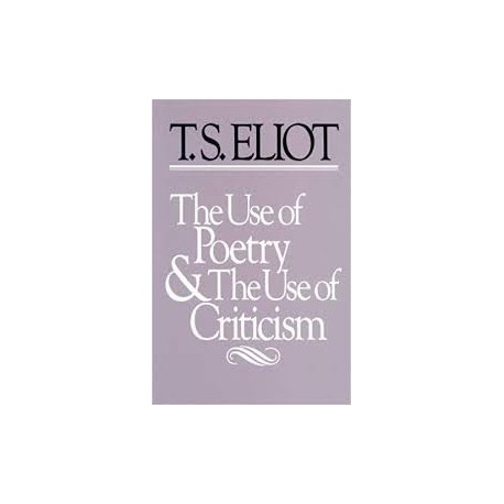 The Uses of Poetry and the Use of Criticism