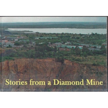 Stories from a Diamond Mine (Signed)