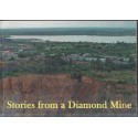 Stories from a Diamond Mine