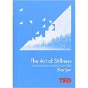 The Art Of Stillness