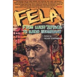 Fela - From West Africa to West Broadway