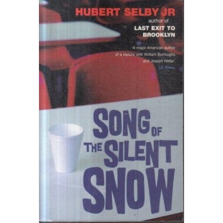 Song of the Silent Snow and Other Stories