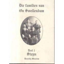 Die Families Van Ou Swellendam - Deel I Steyn