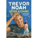 Born A Crime and Other Stories (Hardcover)