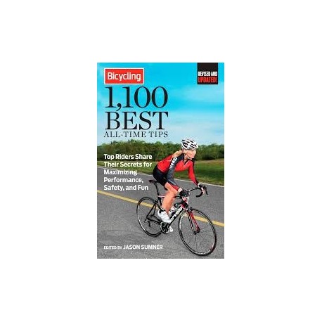 Bicycling Magazine's 1100 Best All-Time Tips