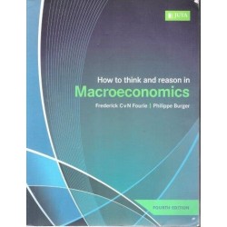 How To Think And Reason In Macroeconomics (Fourth Edition)