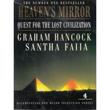 Heaven's Mirror: Quest for the Lost Civilization