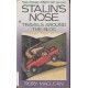 Stalin's Nose. Travels Around the Bloc