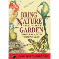 Bring Nature Back To Your Garden