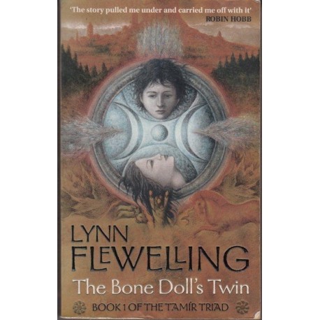 The Bone Doll's Twin. Book One of the Tamir Triad.