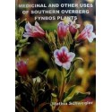 Medicinal And Other Uses Of Southern Overberg Fynbos Plants (Signed, Hardcover)