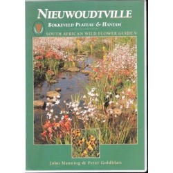 Nieuwoudtville, Bokkeveld Plateau & Hantam - SA Wild Flower Guide No 9