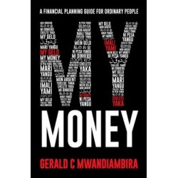 My Money - A Financial Planning Guide For Ordinary People