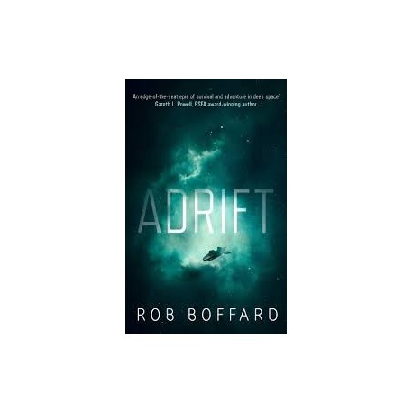 Adrift: The Epic of Survival and Adventure in Deep Space