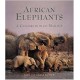 African Elephants - A Celebration Of Majesty