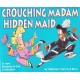 Madam & Eve: Crouching Madam Hidden Maid (Signed Copy)