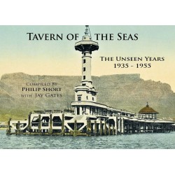 Tavern of the Seas - The Unseen Years 1935-1955