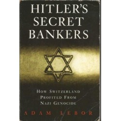 Hitler's Secret Bankers: The Myth Of Swiss Neutrality